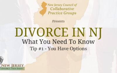 Divorce In NJ – Three Things You Need To Know (Part 1) | You Have Options